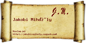 Jakobi Mihály névjegykártya